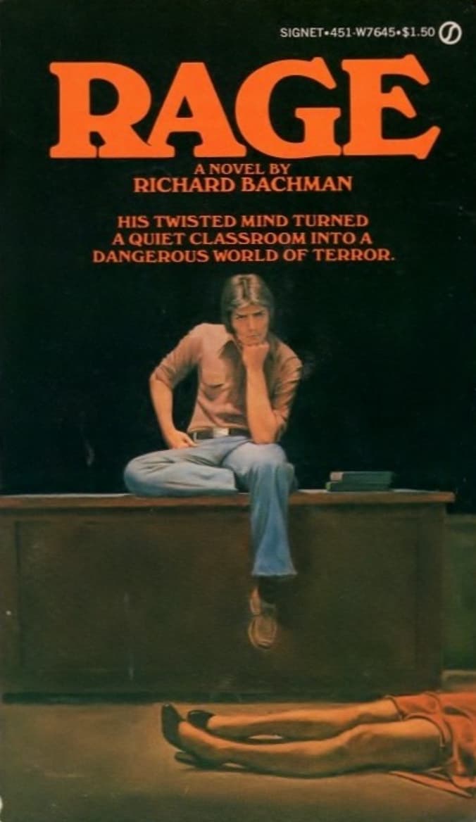 rage stephen king for sale - Signet451W7645$1.50 Rage A Novel By Richard Bachman His Twisted Mind Turned A Quiet Classroom Into A Dangerous World Of Terror.